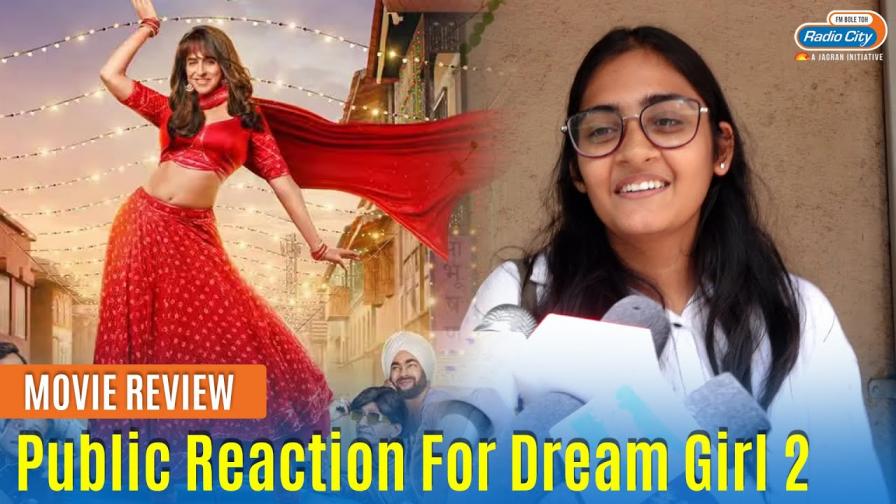 Dream Girl 2 Public Review Ayushmann Khurrana Ananya Panday Vijay Raaz Radio City